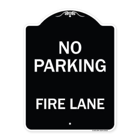 Signmission No Parking Fire Lane Heavy-Gauge Aluminum Architectural Sign, 24" x 18", BW-1824-23622 A-DES-BW-1824-23622
